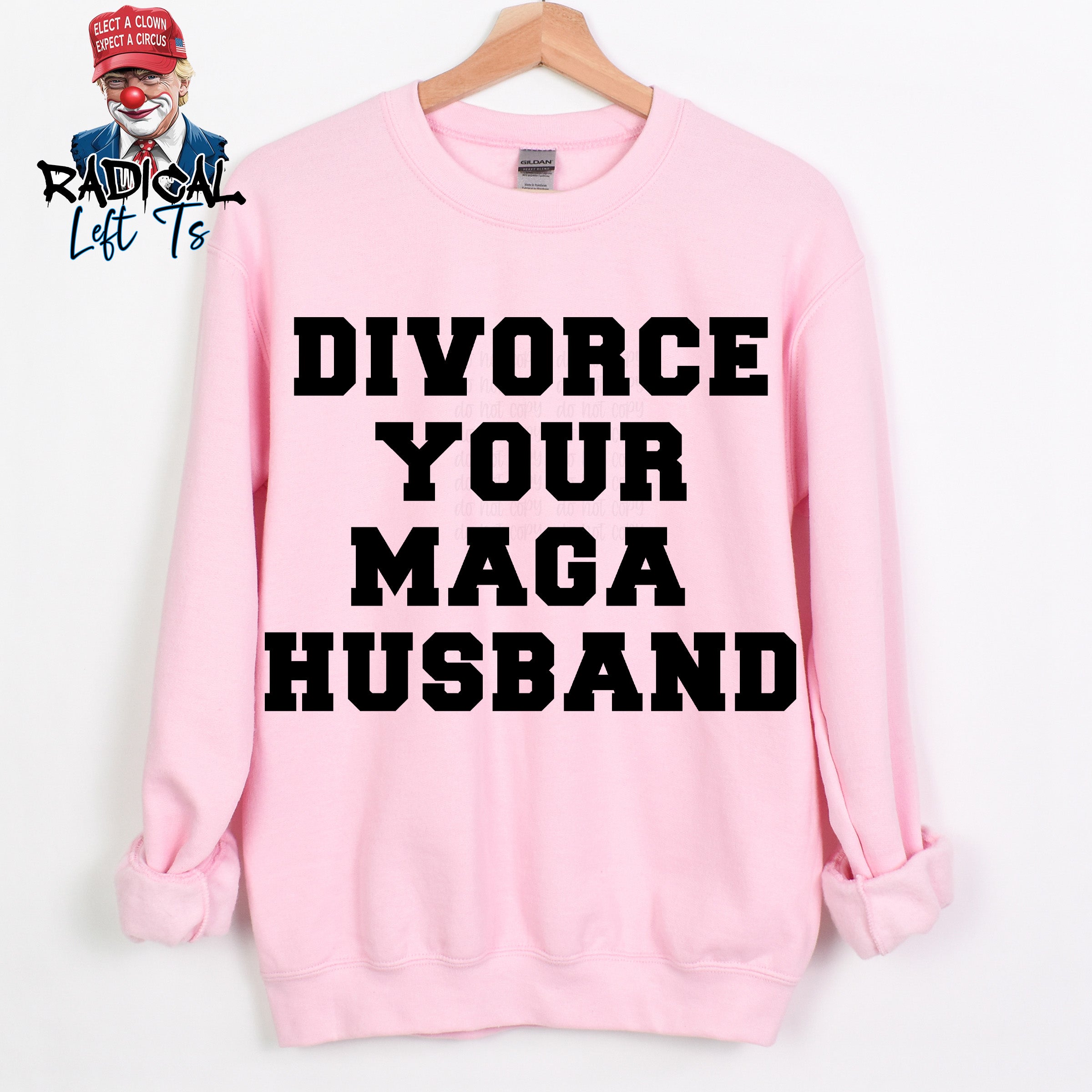 DIVORCE YOUR MAGA HUSBAND SHIRT